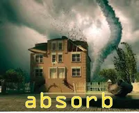 Định nghĩa của từ <b>absorb</b>
