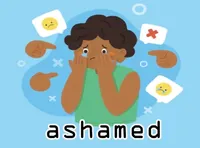 Định nghĩa của từ <b>ashamed</b>