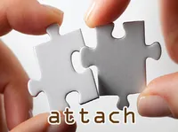 Định nghĩa của từ <b>attach</b>