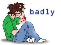 Ý nghĩa của từ vựng <b>badly</b>