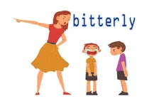 Ý nghĩa của từ vựng <b>bitterly</b>