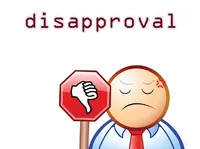 Định nghĩa của từ <b>disapproval</b>