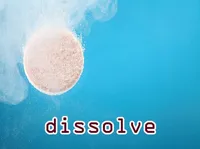 Định nghĩa của từ <b>dissolve</b>