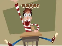 Định nghĩa của từ <b>eager</b>