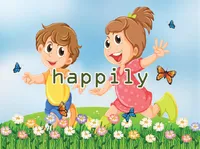 Định nghĩa của từ <b>happily</b>