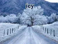Định nghĩa của từ <b>icy</b>