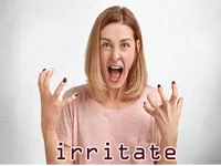 Định nghĩa của từ <b>irritate</b>