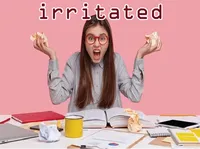 Định nghĩa của từ <b>irritated</b>