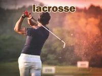 Định nghĩa của từ <b>lacrosse</b>