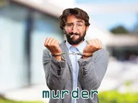 Định nghĩa của từ <b>murder</b>