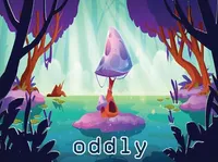 Ý nghĩa của từ vựng <b>oddly</b>