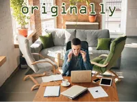 Định nghĩa của từ <b>originally</b>