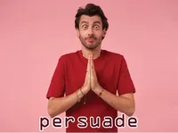 Định nghĩa của từ <b>persuade</b>