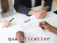 Định nghĩa của từ <b>qualification</b>