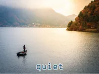 Định nghĩa của từ <b>quiet</b>