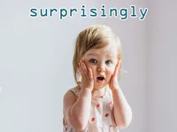 Định nghĩa của từ <b>surprisingly</b>