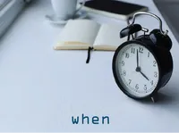 Định nghĩa của từ <b>when</b>